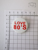 Przypinka Love 80 S Czerwony Napis Buton Pin