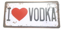 Tabliczka Tablica Blacha I Love Vodka Ozdobna