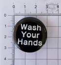 Przypinka Wash Your Hands Biały Napis Button Pin