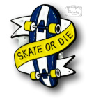 PRZYPINKA DESKOROLKA SKATE OR DIE METAL PIN 1