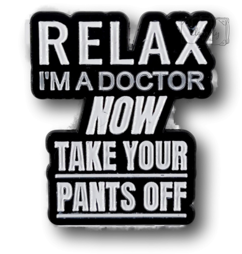 PRZYPINKA RELAX I'M DOCTOR  METAL PIN 1