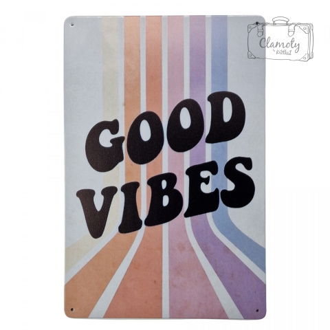Tabliczka Ozdobna Blacha Vintage Retro Good Vibes 1