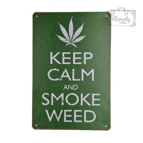 Tabliczka Ozdobna Blacha Keep Calm And Smoke Weed