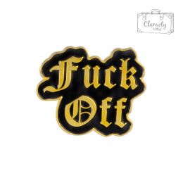 Pin Metal Black Gold Lettering Fuck Off Pin