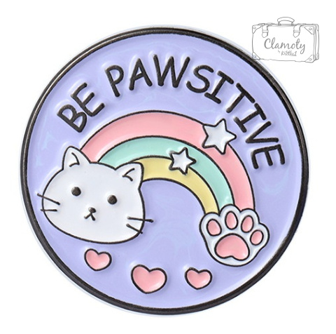 Przypinka Metal Kot Okrągła Be Pawsitive Cat Pin