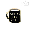 Metalowa Przypinka Kubek Kawa Coffee For Life