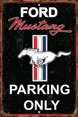 Tablica Ozdobna Blacha Ford Mustang Parking Only Retro Vintage