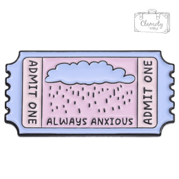 Metalowa Przypinka Bilet Always Anxious Pin