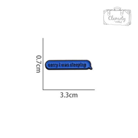 Metalowa Przypinka Sorry I Was Sleeping Napis Przepraszam Spałem Pin
