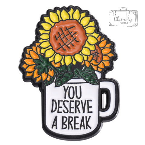 Metalowa Przypinka Kwiaty Słoneczniki You Deserve A Break Pin