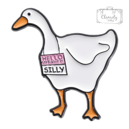 Metalowa Przypinka Gęś Tabliczka My Name Is Silly Goose Pin