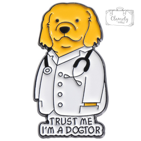 Metalowa Przypinka Pies Lekarz Trust Me I'm A Dogtor Pin