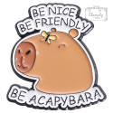 Metalowa Przypinka Kapibara I Motyl Be Friendly Be A Capybara Pin