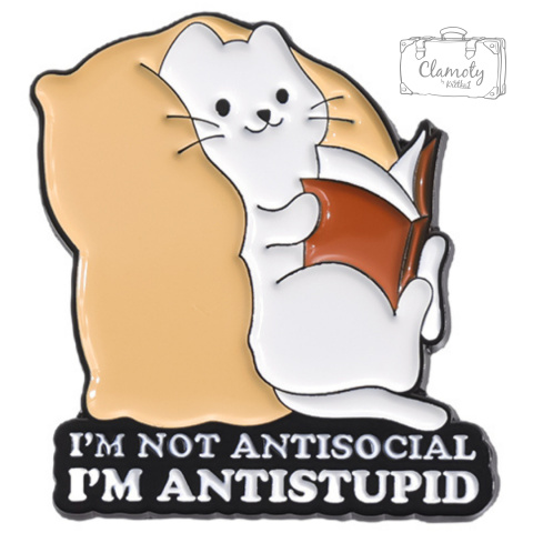 Metalowa Przypinka Kot Z Książką I'm Not Antisocial I'm Antistupid Pin