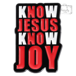 Metalowa Przypinka Know Jesus Know Joy Jezus Radość Pin