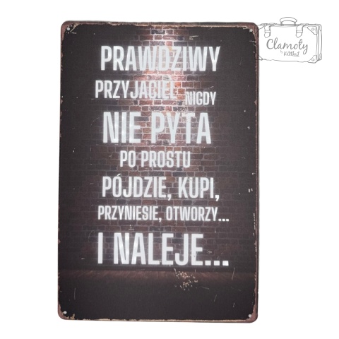 Tablica Ozdobna Blacha Przyjaciel Kupi Naleje Cytat 20x30 cm Retro Vintage