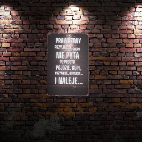 Tablica Ozdobna Blacha Przyjaciel Kupi Naleje Cytat 20x30 cm Retro Vintage