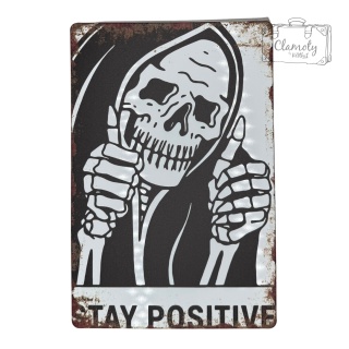 Tablica Ozdobna Blacha Stay Positive Motywacja Joke 20x30 cm Retro Vintage