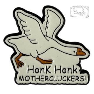 Metalowa Przypinka Gęś Gąska Honk Honk Mother Cluckers Pin